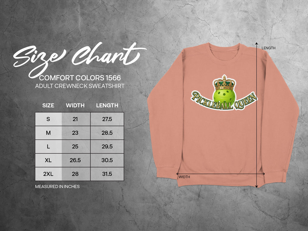Size chart for Comfort Colors 1566 adult crewneck sweatshirt with Pickleball Queen graphic.