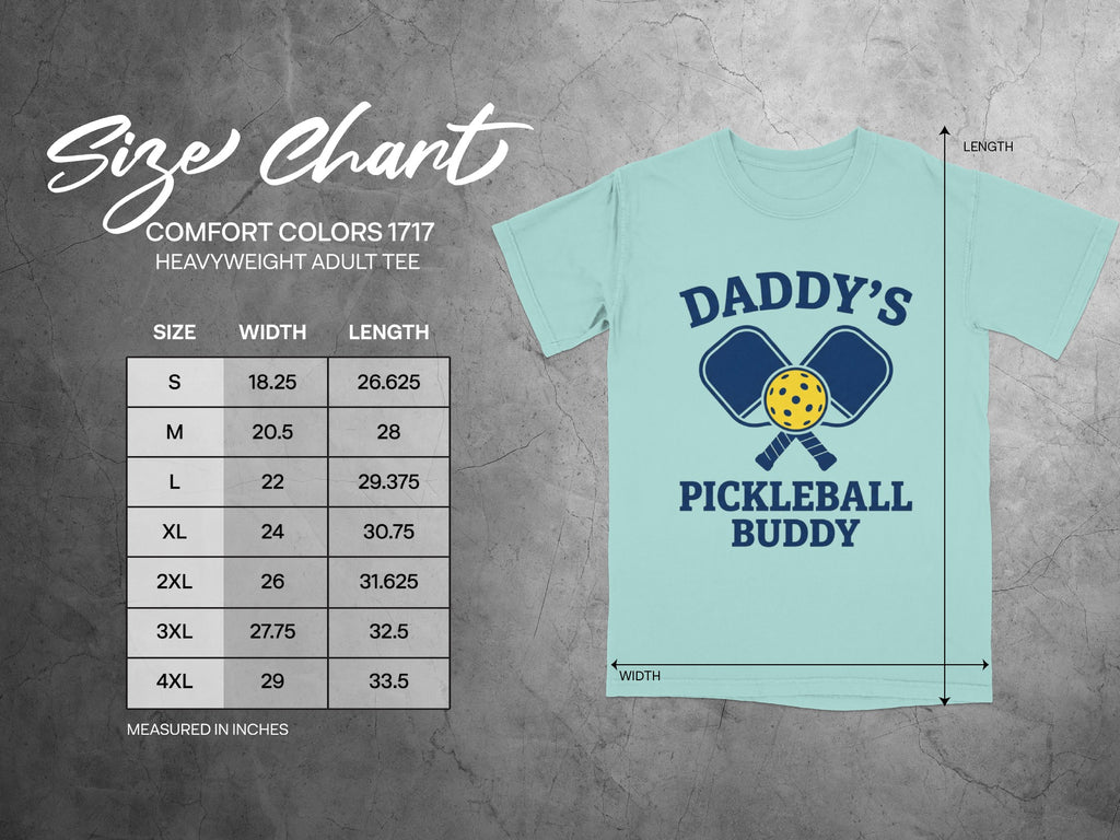 Daddy's Pickleball Buddy t-shirt size chart showing length and width in inches.