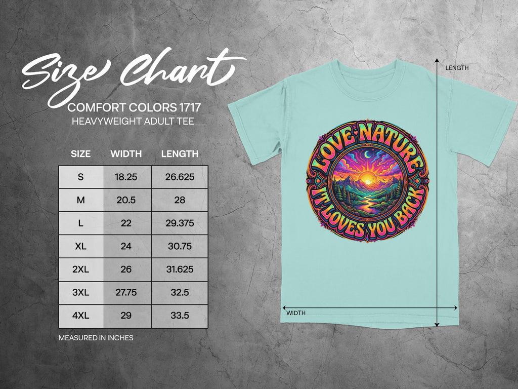 Size chart with t-shirt graphic showing "Love Nature It Loves You Back."