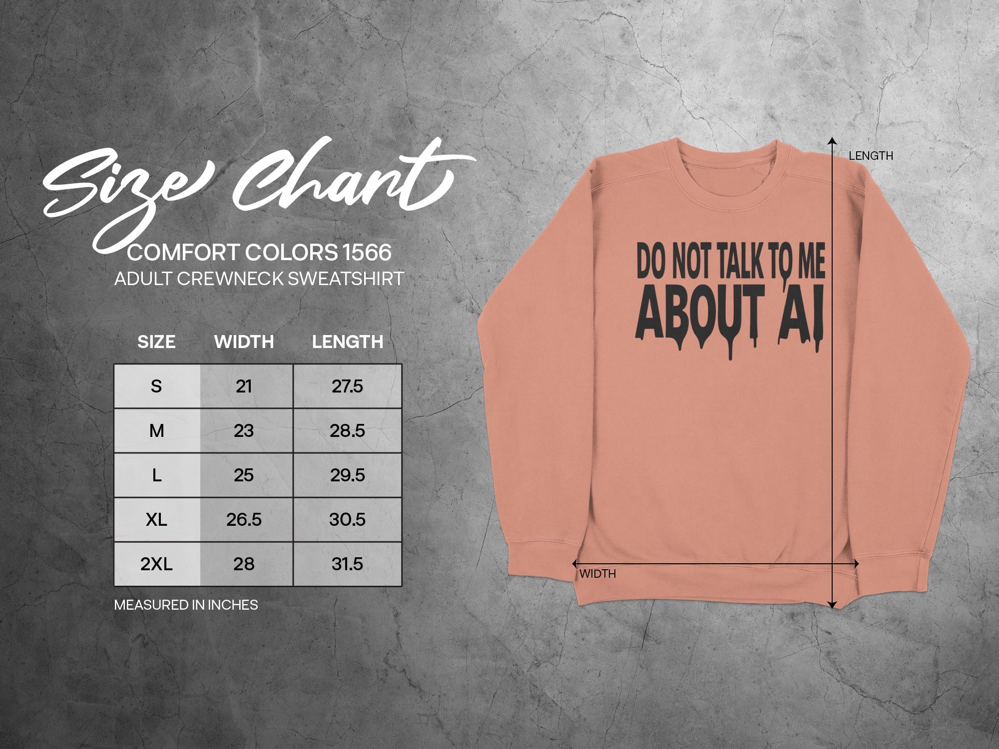 Crewneck sweatshirt with "DO NOT TALK TO ME ABOUT AI" text and size chart.