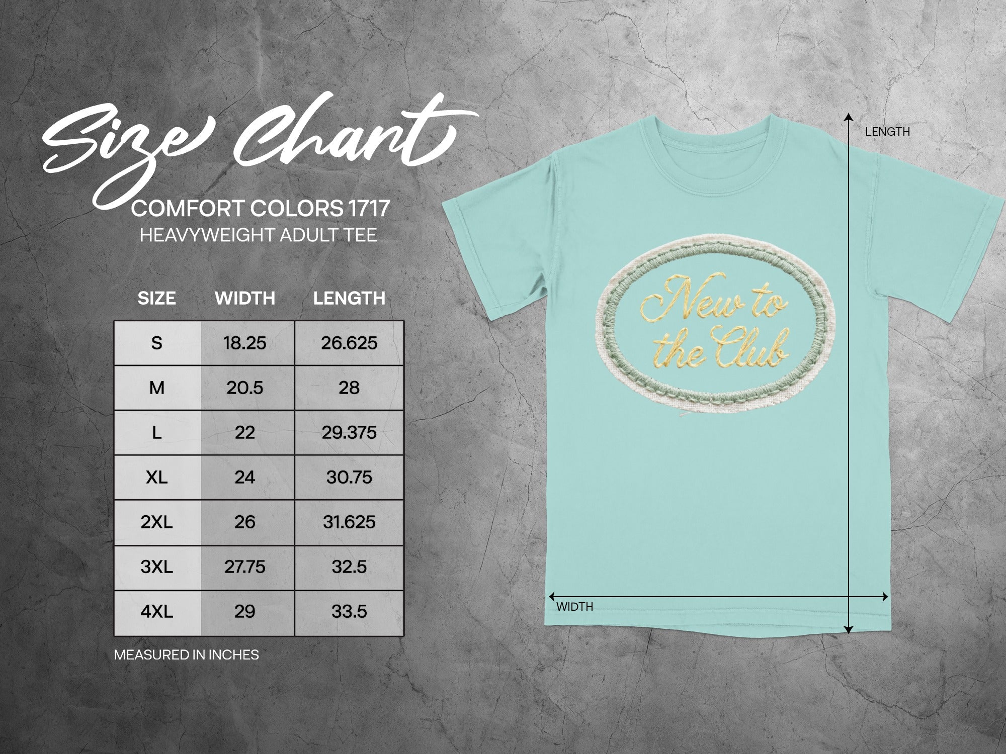 Comfort Colors 1717 heavyweight t-shirt size chart with "New to the Club" graphic.
