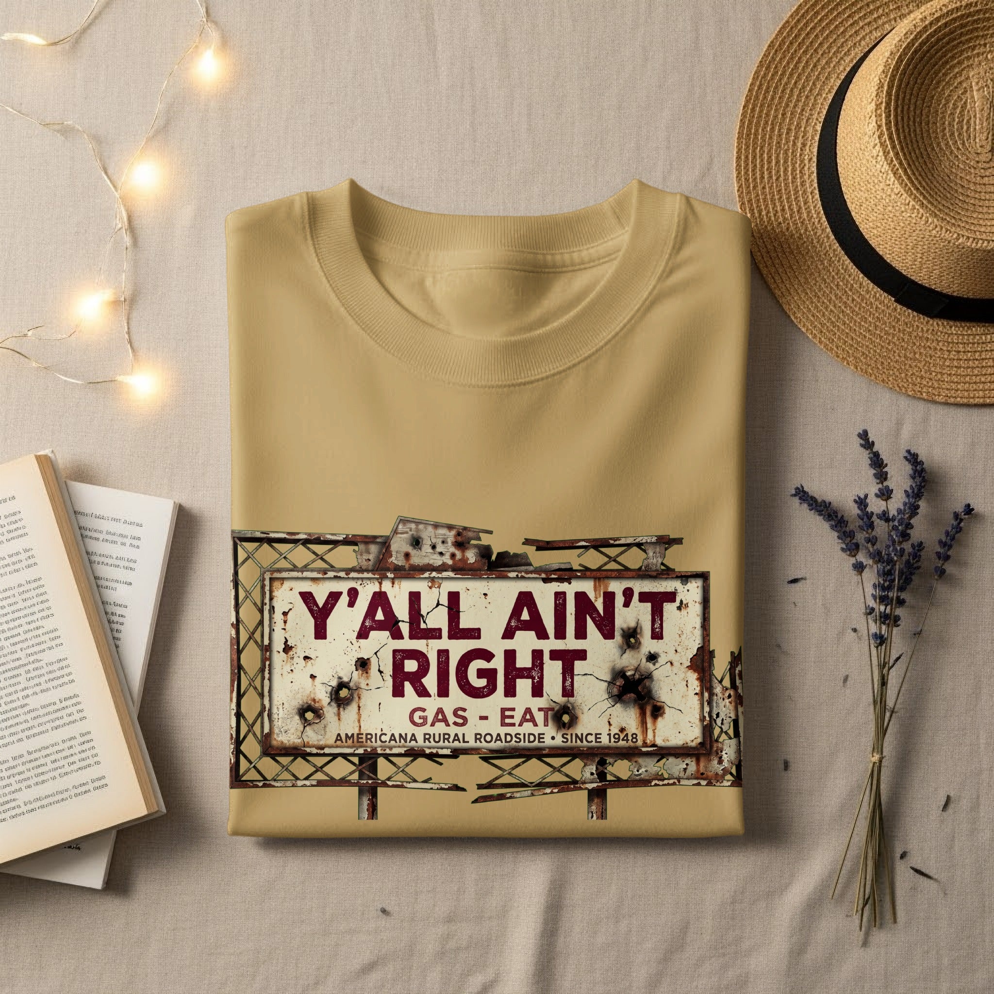 T-shirt with distressed "Y'all Ain't Right Gas Eat" sign graphic.