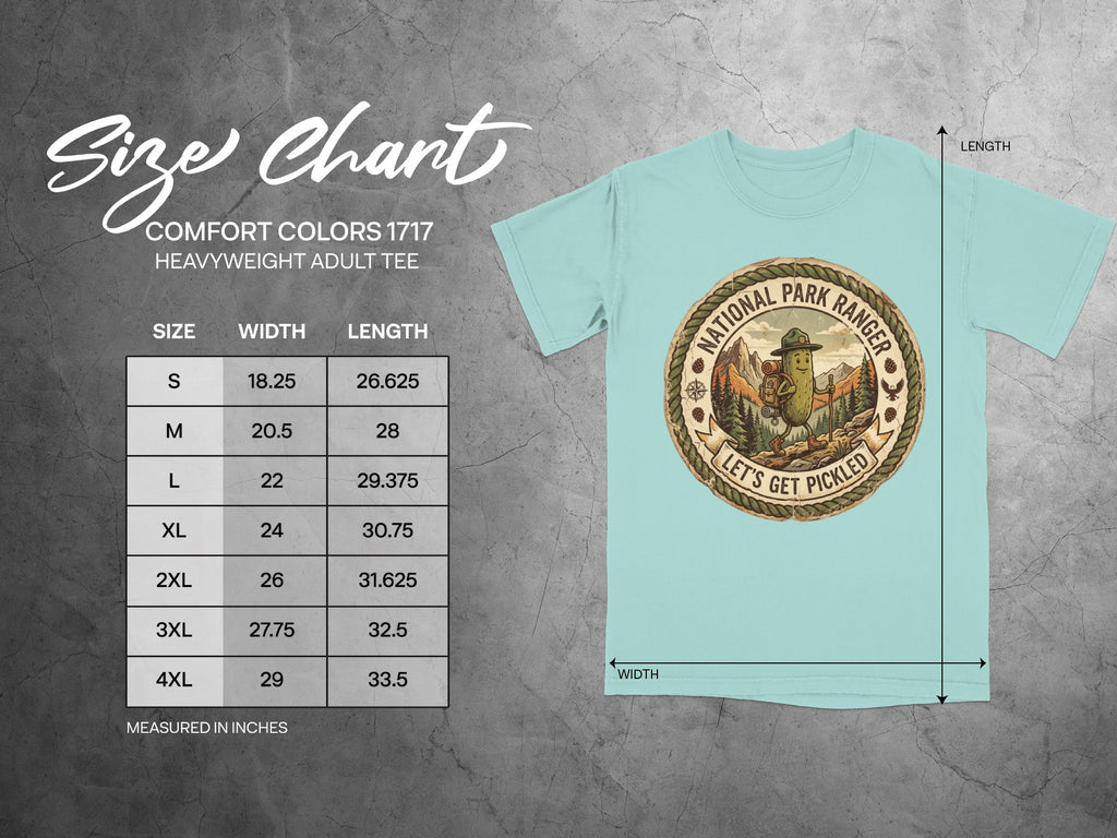 Size chart for a heavyweight adult tee with a National Park Ranger pickle graphic.