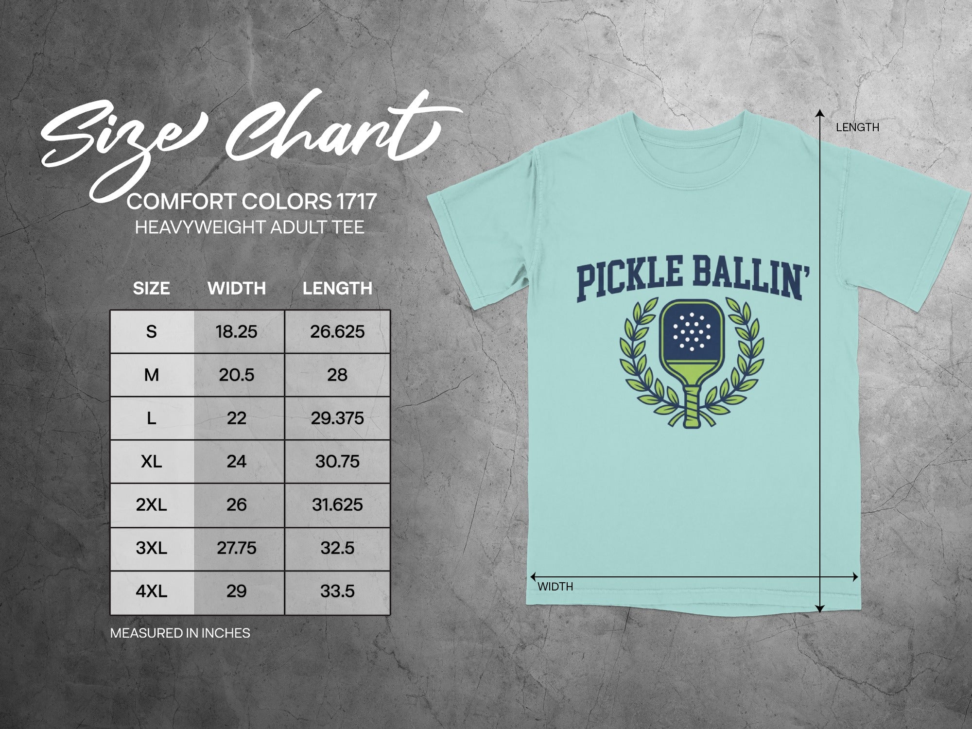 Comfort Colors 1717 heavyweight t-shirt size chart for "Pickle Ballin'".