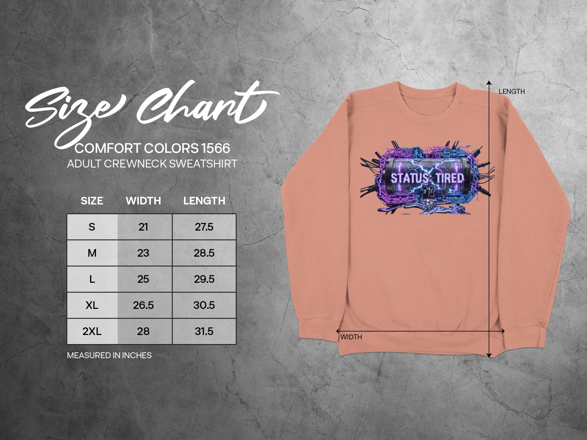 Comfort Colors 1566 adult crewneck sweatshirt size chart with 'STATUS: TIRED' graphic.