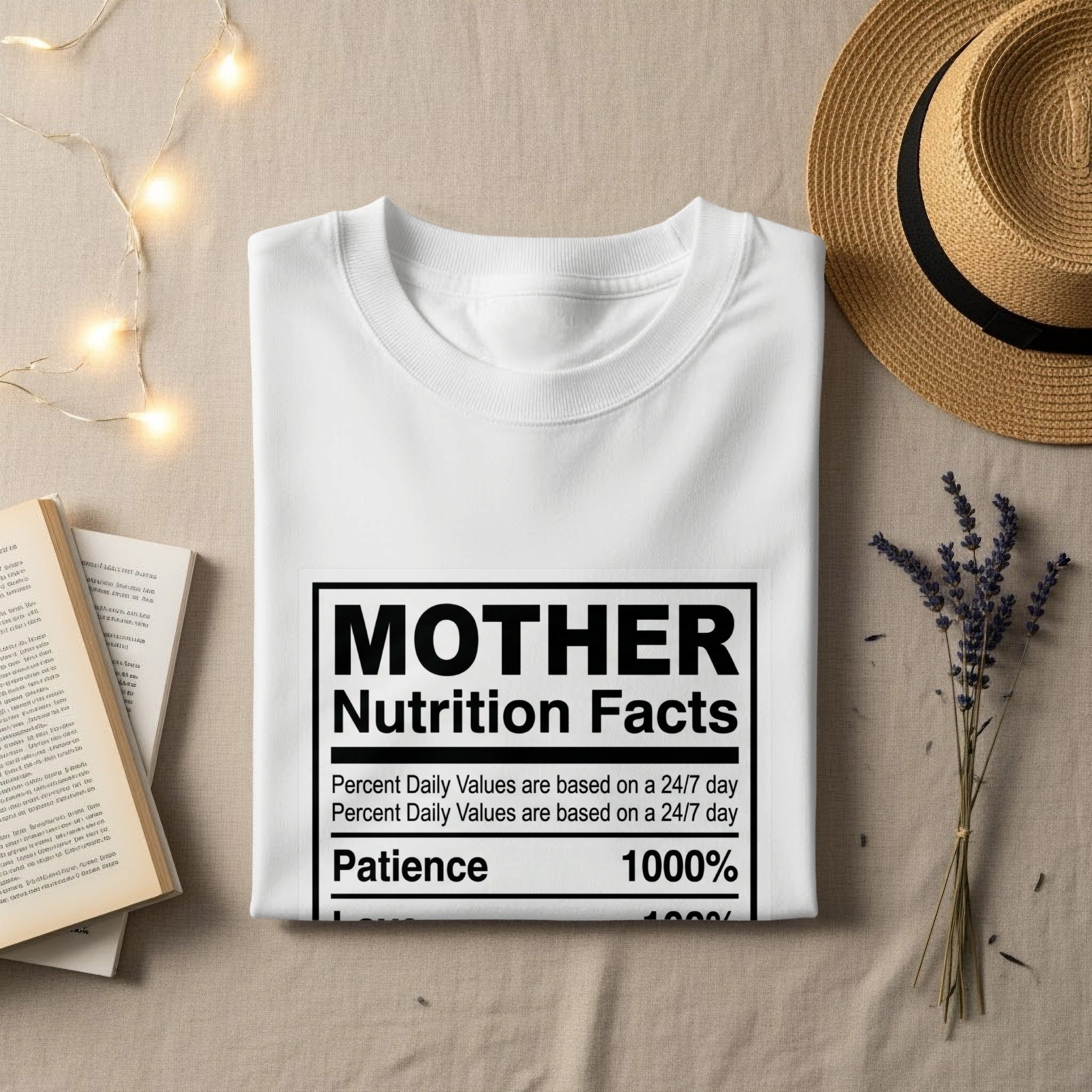 White t-shirt with "MOTHER Nutrition Facts Patience 1000%" graphic.