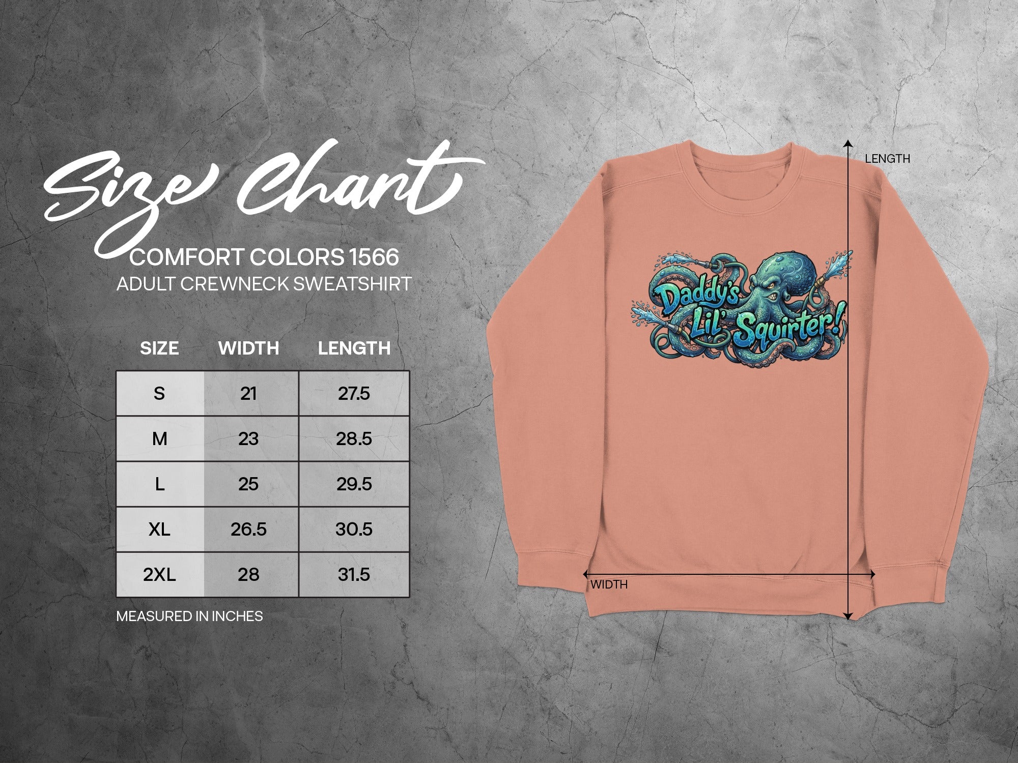 Crewneck sweatshirt size chart with octopus graphic, "Daddy's Lil Squirter!"