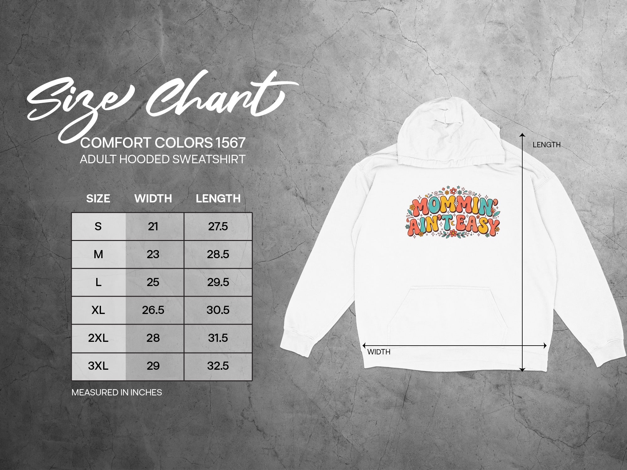 Comfort Colors 1567 adult hooded sweatshirt size chart for mommin' ain't easy.