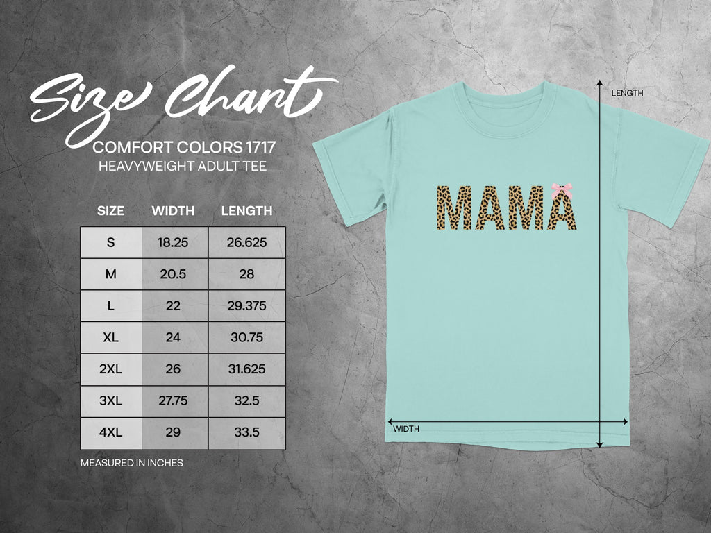 Comfort Colors 1717 Mama t-shirt size chart with width and length measurements.